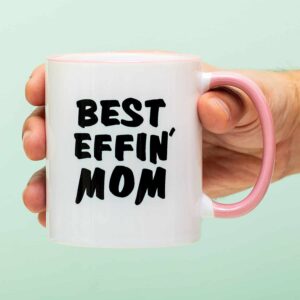 Mok Best effin mom